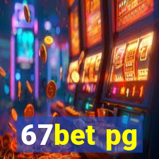 67bet pg